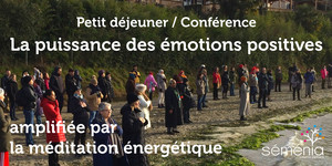 puissance émotion méditation énergétique